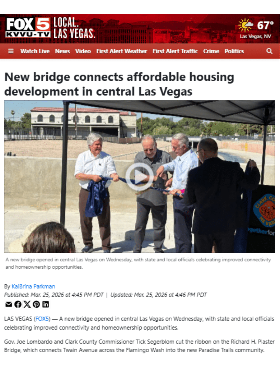 FOX5 Las Vegas news article titled “New bridge connects affordable housing development in central Las Vegas,” featuring a ribbon-cutting event at the Paradise Trails community with local leaders gathered under a canopy.